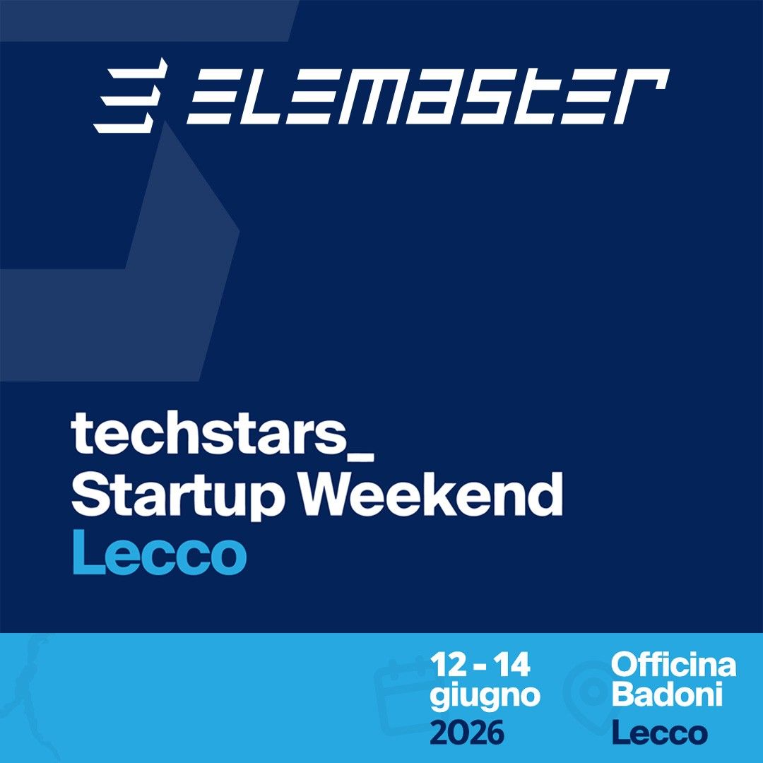 Elemaster Group supports Techstars Startup Weekend Lecco 2026